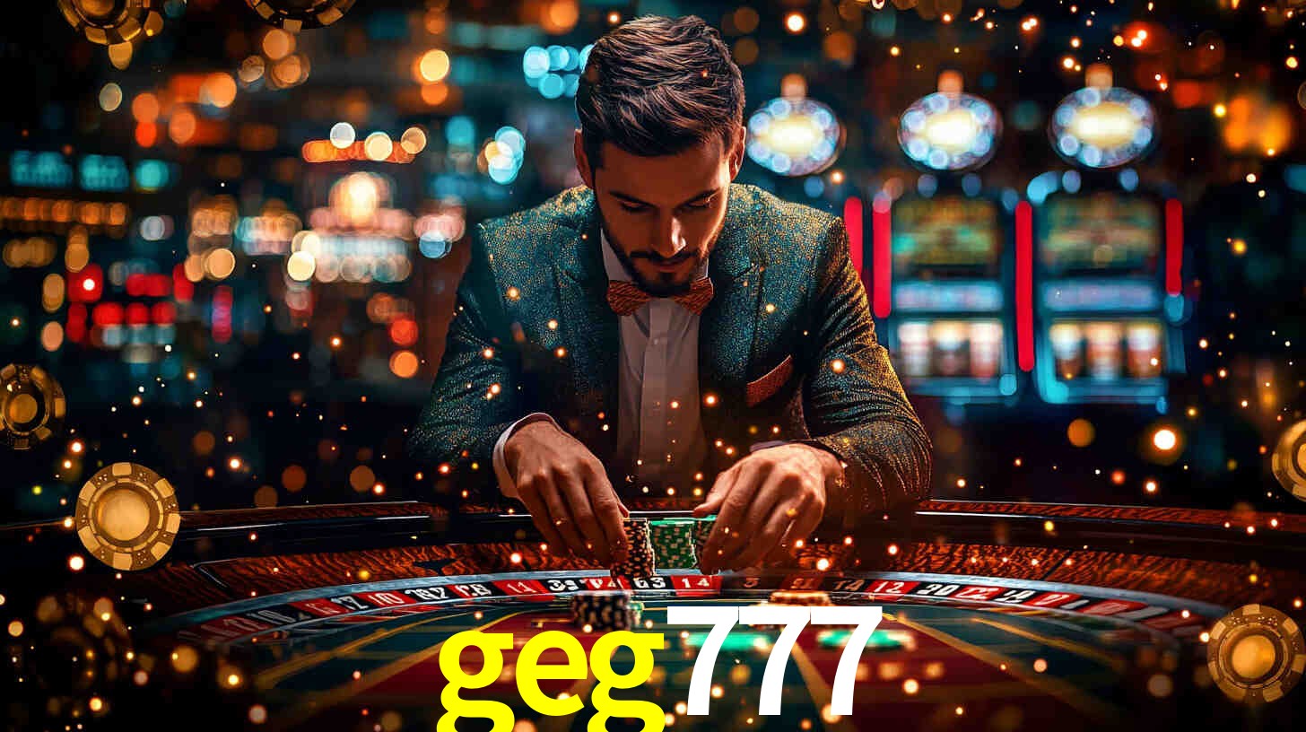 Explore as vantagens do geg777: serviço profissional e confiabilidade